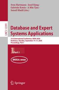 Database and Expert Systems Applications〈1st ed. 2020〉 : 31st International Conference, DEXA 2020, Bratislava, Slovakia, September 14–17, 2020, Proceedings, Part I