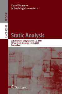 Static Analysis〈1st ed. 2020〉 : 27th International Symposium, SAS 2020, Virtual Event, November 18–20, 2020, Proceedings