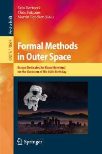 Formal Methods in Outer Space〈1st ed. 2021〉 : Essays Dedicated to Klaus Havelund on the Occasion of His 65th Birthday