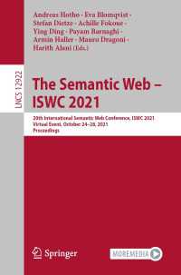 The Semantic Web – ISWC 2021〈1st ed. 2021〉 : 20th International Semantic Web Conference, ISWC 2021, Virtual Event, October 24–28, 2021, Proceedings