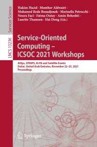 Service-Oriented Computing – ICSOC 2021 Workshops〈1st ed. 2022〉 : AIOps, STRAPS, AI-PA and Satellite Events, Dubai, United Arab Emirates, November 22–25, 2021, Proceedings