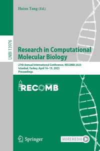Research in Computational Molecular Biology〈1st ed. 2023〉 : 27th Annual International Conference, RECOMB 2023, Istanbul, Turkey, April 16–19, 2023, Proceedings