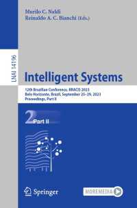 Intelligent Systems〈1st ed. 2023〉 : 12th Brazilian Conference, BRACIS 2023, Belo Horizonte, Brazil, September 25–29, 2023, Proceedings, Part II