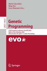 Genetic Programming : 27th European Conference, EuroGP 2024, Held as Part of EvoStar 2024, Aberystwyth, UK, April 3–5, 2024, Proceedings