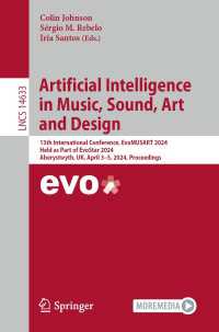 Artificial Intelligence in Music, Sound, Art and Design : 13th International Conference, EvoMUSART 2024, Held as Part of EvoStar 2024, Aberystwyth, UK, April 3–5, 2024, Proceedings