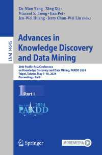 Advances in Knowledge Discovery and Data Mining : 28th Pacific-Asia Conference on Knowledge Discovery and Data Mining, PAKDD 2024, Taipei, Taiwan, May 7–10, 2024, Proceedings, Part I