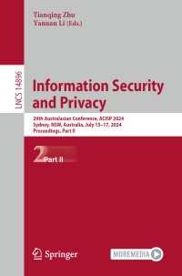 Information Security and Privacy : 29th Australasian Conference, ACISP 2024, Sydney, NSW, Australia, July 15–17, 2024, Proceedings, Part II