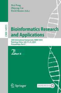 Bioinformatics Research and Applications : 20th International Symposium, ISBRA 2024, Kunming, China, July 19–21, 2024, Proceedings, Part II