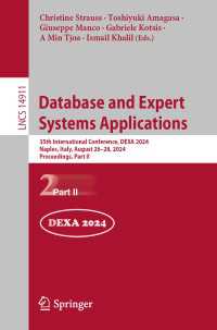 Database and Expert Systems Applications : 35th International Conference, DEXA 2024, Naples, Italy, August 26–28, 2024, Proceedings, Part II