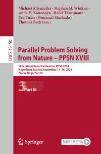 Parallel Problem Solving from Nature – PPSN XVIII : 18th International Conference, PPSN 2024, Hagenberg, Austria, September 14–18, 2024, Proceedings, Part III