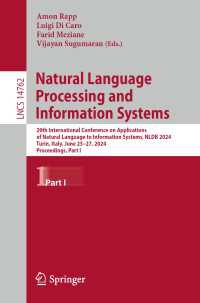 Natural Language Processing and Information Systems : 29th International Conference on Applications of Natural Language to Information Systems, NLDB 2024, Turin, Italy, June 25–27, 2024, Proceedings, Part I