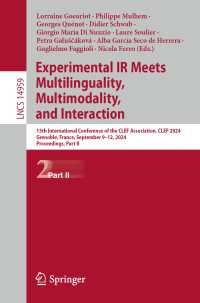 Experimental IR Meets Multilinguality, Multimodality, and Interaction : 15th International Conference of the CLEF Association, CLEF 2024, Grenoble, France, September 9–12, 2024, Proceedings, Part II