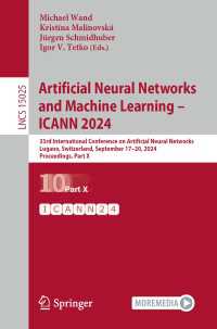 Artificial Neural Networks and Machine Learning – ICANN 2024 : 33rd International Conference on Artificial Neural Networks, Lugano, Switzerland, September 17–20, 2024, Proceedings, Part X