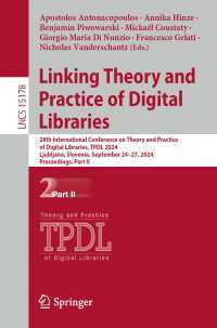 Linking Theory and Practice of Digital Libraries : 28th International Conference on Theory and Practice of Digital Libraries, TPDL 2024, Ljubljana, Slovenia, September 24–27, 2024, Proceedings, Part II