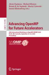 Advancing OpenMP for Future Accelerators : 20th International Workshop on OpenMP, IWOMP 2024, Perth, WA, Australia, September 23–25, 2024, Proceedings
