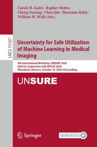 Uncertainty for Safe Utilization of Machine Learning in Medical Imaging : 6th International Workshop, UNSURE 2024, Held in Conjunction with MICCAI 2024, Marrakesh, Morocco, October 10, 2024, Proceedings