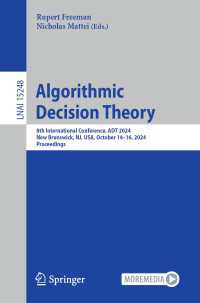 Algorithmic Decision Theory : 8th International Conference, ADT 2024, New Brunswick, NJ, USA, October 14–16, 2024, Proceedings