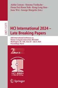 HCI International 2024 – Late Breaking Papers : 26th International Conference on Human-Computer Interaction, HCII 2024, Washington, DC, USA, June 29 – July 4, 2024, Proceedings, Part II
