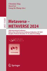 Metaverse – METAVERSE 2024 : 20th International Conference, Held as Part of the Services Conference Federation, SCF 2024, Bangkok, Thailand, November 16-19, 2024, Proceedings