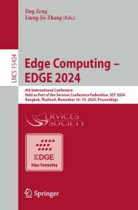 Edge Computing – EDGE 2024 : 8th International Conference, Held as Part of the Services Conference Federation, SCF 2024, Bangkok, Thailand, November 16-19, 2024, Proceedings