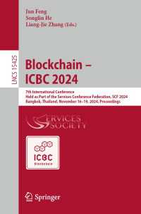 Blockchain – ICBC 2024 : 7th International Conference, Held as Part of the Services Conference Federation, SCF 2024, Bangkok, Thailand, November 16-19, 2024, Proceedings