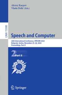 Speech and Computer : 26th International Conference, SPECOM 2024, Belgrade, Serbia, November 25–28, 2024, Proceedings, Part II
