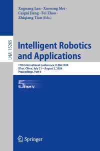 Intelligent Robotics and Applications : 17th International Conference, ICIRA 2024, Xi'an, China, July 31 – August 2, 2024, Proceedings, Part V
