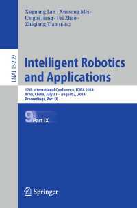Intelligent Robotics and Applications : 17th International Conference, ICIRA 2024, Xi'an, China, July 31 – August 2, 2024, Proceedings, Part IX