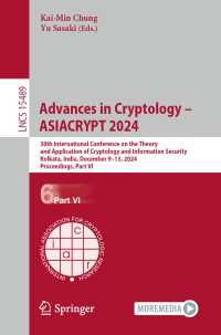 Advances in Cryptology – ASIACRYPT 2024 : 30th International Conference on the Theory and Application of Cryptology and Information Security, Kolkata, India, December 9–13, 2024, Proceedings, Part VI