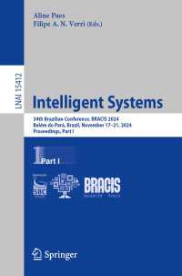 Intelligent Systems : 34th Brazilian Conference, BRACIS 2024, Bel&eacute;m do Par&aacute;, Brazil, November 17–21, 2024, Proceedings, Part I