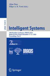 Intelligent Systems : 34th Brazilian Conference, BRACIS 2024, Bel&eacute;m do Par&aacute;, Brazil, November 17–21, 2024, Proceedings, Part II