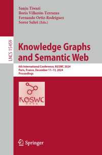 Knowledge Graphs and Semantic Web : 6th International Conference, KGSWC 2024, Paris, France, December 11–13, 2024, Proceedings