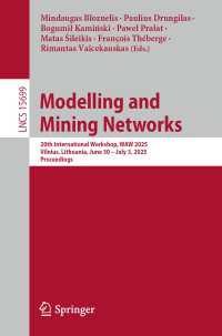 Modelling and Mining Networks : 20th International Workshop, WAW 2025, Vilnius, Lithuania, June 30 – July 3, 2025, Proceedings