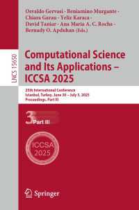 Computational Science and Its Applications – ICCSA 2025 : 25th International Conference, Istanbul, Turkey, June 30 – July 3, 2025, Proceedings, Part III