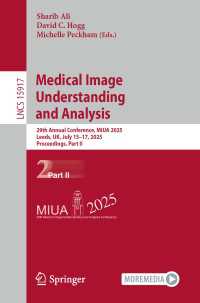 Medical Image Understanding and Analysis : 29th Annual Conference, MIUA 2025, Leeds, UK, July 15–17, 2025, Proceedings, Part II
