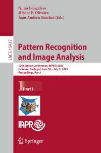 Pattern Recognition and Image Analysis : 12th Iberian Conference, IbPRIA 2025, Coimbra, Portugal, June 30 – July 3, 2025, Proceedings, Part I