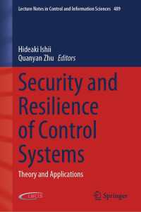 制御系の安全性とレジリエンス<br>Security and Resilience of Control Systems : Theory and Applications