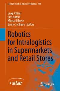 Robotics for Intralogistics in Supermarkets and Retail Stores