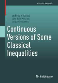 Continuous Versions of Some Classical Inequalities