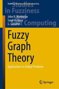 Fuzzy Graph Theory : Applications to Global Problems