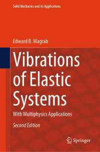 Vibrations of Elastic Systems〈Second Edition 2024〉 : With Multiphysics Applications（2）