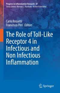 The Role of Toll-Like Receptor 4 in Infectious and Non Infectious Inflammation〈1st ed. 2021〉