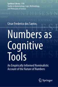 認知的ツールとしての数<br>Numbers as Cognitive Tools : An Empirically Informed Nominalistic Account of the Nature of Numbers