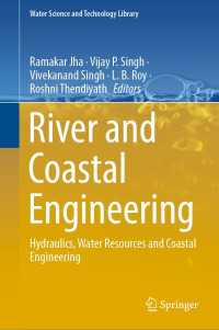 River and Coastal Engineering : Hydraulics, Water Resources and Coastal Engineering