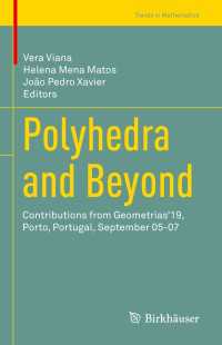 Polyhedra and Beyond : Contributions from Geometrias’19, Porto, Portugal, September 05-07