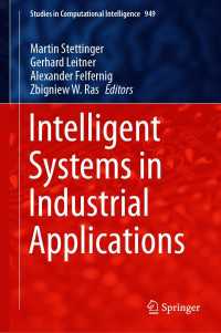 Intelligent Systems in Industrial Applications〈1st ed. 2021〉