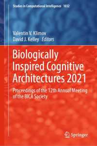 Biologically Inspired Cognitive Architectures 2021 : Proceedings of the 12th Annual Meeting of the BICA Society