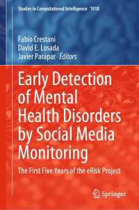 Early Detection of Mental Health Disorders by Social Media Monitoring : The First Five Years of the eRisk Project