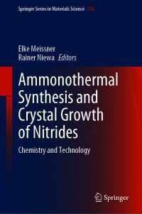 Ammonothermal Synthesis and Crystal Growth of Nitrides : Chemistry and Technology