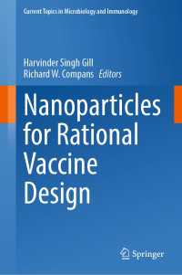 Nanoparticles for Rational Vaccine Design〈1st ed. 2021〉